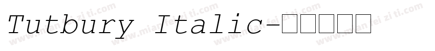 Tutbury Italic字体转换